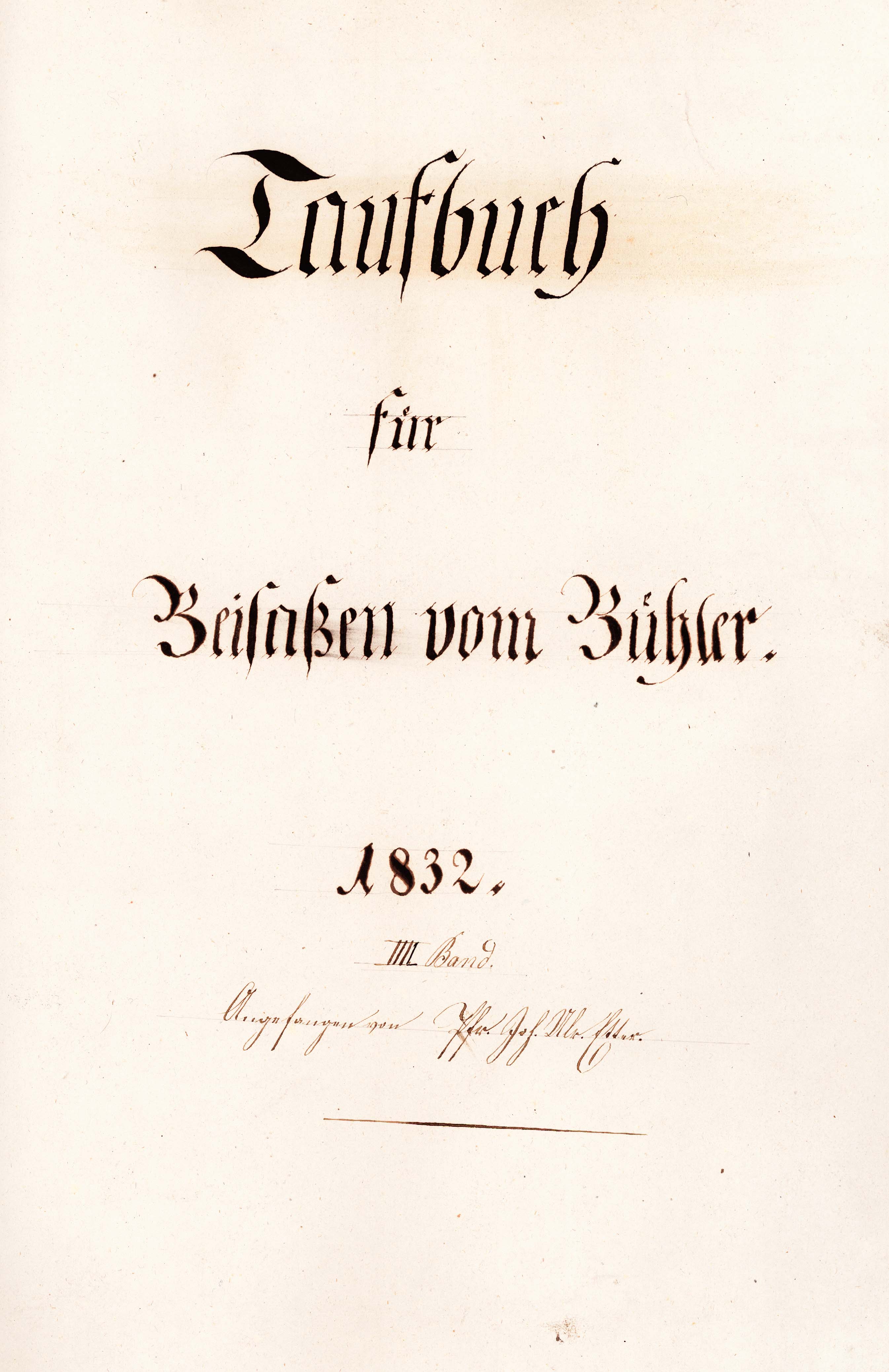 Titelblatt vom Taufbuch für Beisassen von Bühler, 1832, aus dem Gemeindearchiv Bühler